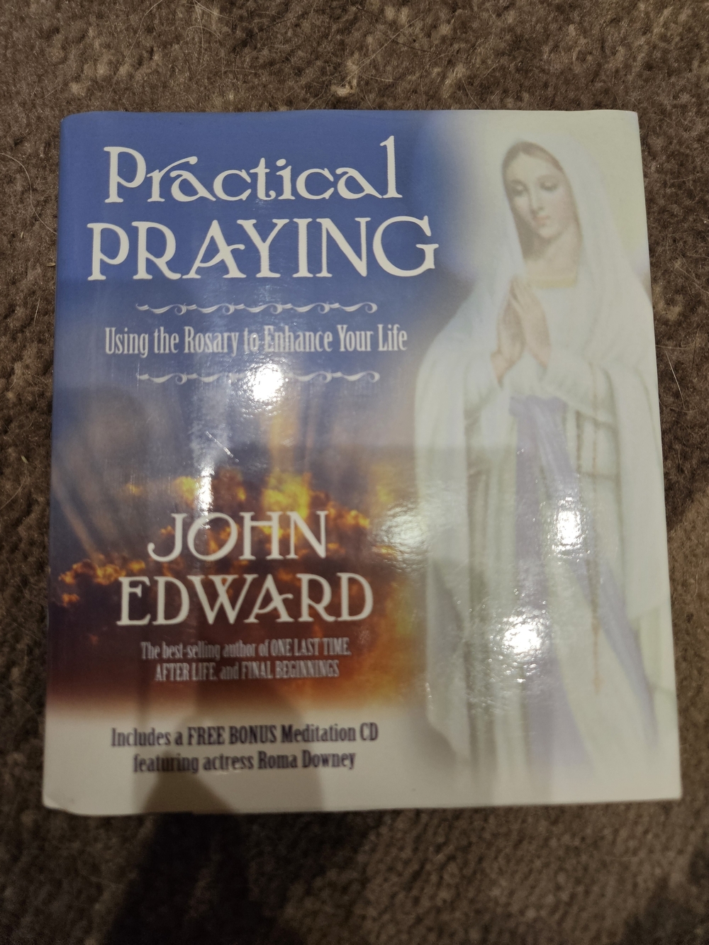 Practical Praying by John Edward
